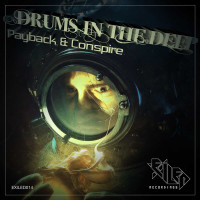 Payback & Conspire - Drums In The Deep | Cover Art