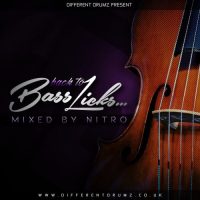 Nitro Back To Bass Licks (Promo Mix Cover Art)